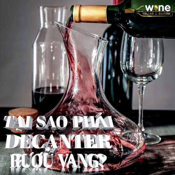 Decanter là gì và cách sử dụng Decanter