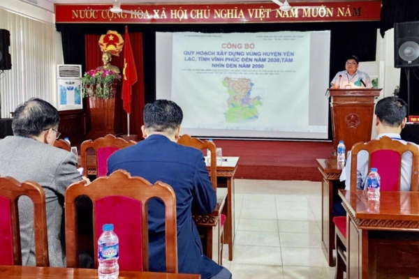 Vĩnh Phúc Chấp Nhận Kế Hoạch Phát Triển Huyện Yên Lạc Đến 2030 và Tầm Nhìn Đến 2050