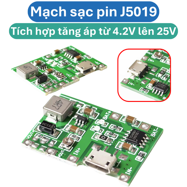 Mạch sạc pin 1S 18650 J5019 dùng IC TC4056 tích hợp mạch tăng áp 2A từ 5V lên 18V