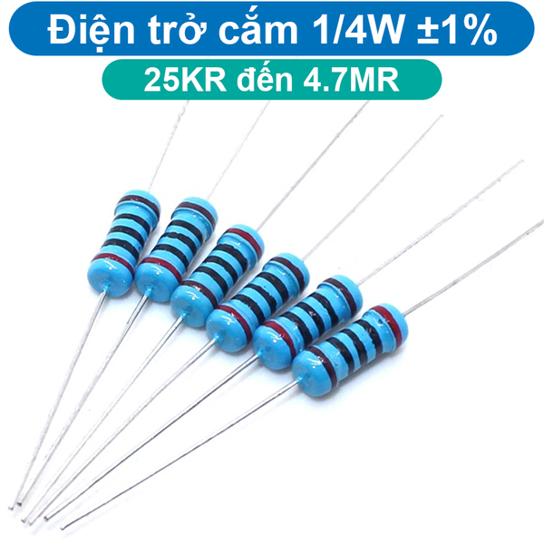 (50 con) Điện trở cắm 1/4W 5 vòng màu ±1% - giá trị 25KR đến 4.7MR