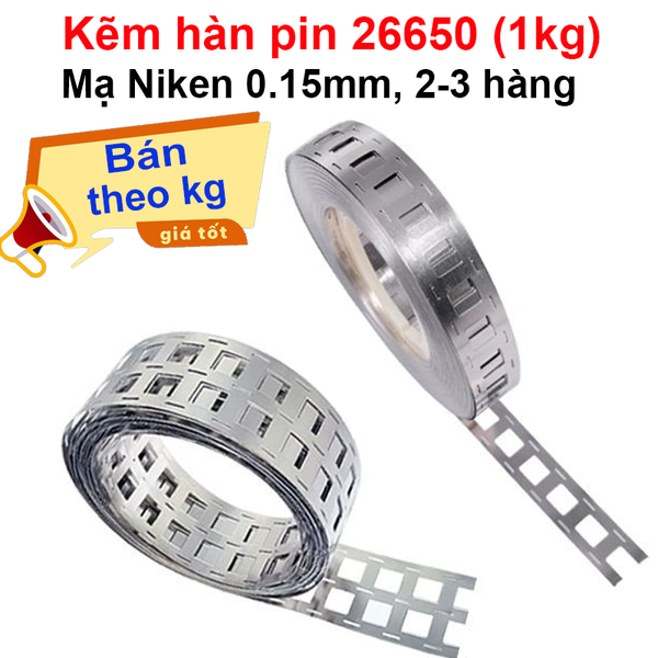 (1 Kg) Kẽm hàn pin 26650 mạ niken 0.15mm dùng khung