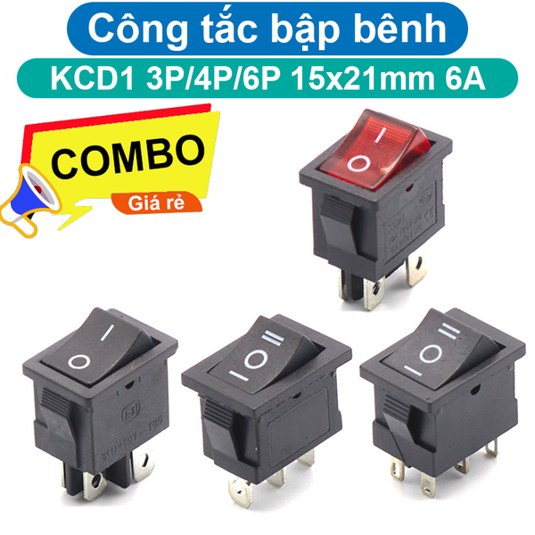 (2 cái) Công tắc bập bênh KCD1 - 3P/4P/6P 15x21mm 6A/250V