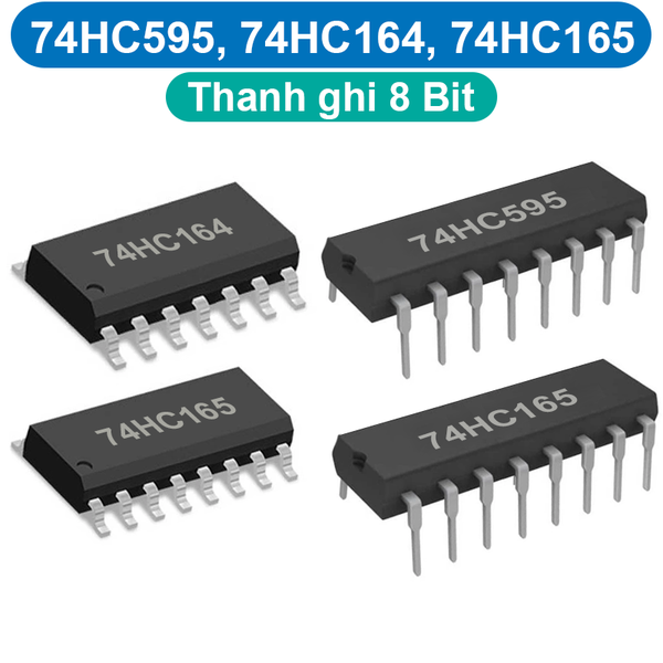 IC Thanh ghi 8 Bit 74HC595, 74HC164, 74HC165 chân cắm / chân dán