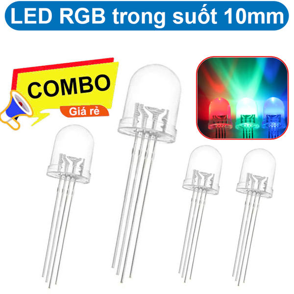 (2 Con) LED RGB 10mm trong suốt âm chung / dương chung