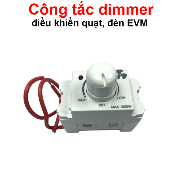 Công tắc, dimmer quạt, đèn EVM mặt nạ lỗ chữ nhật