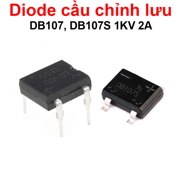 (5 con) Diode cầu chỉnh lưu DB107, DB107S 1KV 2A
