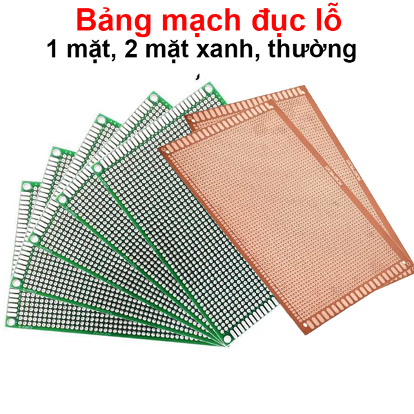 Bảng mạch đục lỗ sẵn, PCB cắm hàn linh kiện đa năng 1 mặt, 2 mặt