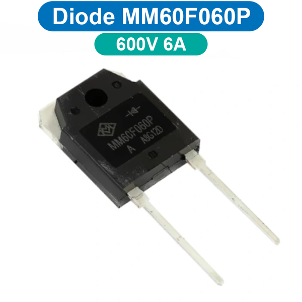 Diode Fast Recovery Rectifiers MM60F060P 600V 6A