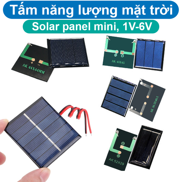 Tấm pin năng lượng mặt trời nhỏ, Solar panel mini, 1V-6V, chạy motor, led…
