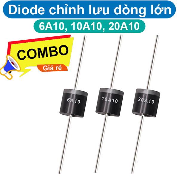 (2 con) Diode chỉnh lưu dòng lớn 1KV 6A10, 10A10, 20A10