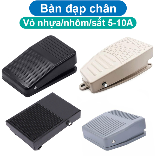 Công tắc bàn đạp chân vỏ nhựa/nhôm 220V/380V 5-10A