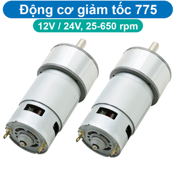 Động cơ giảm tốc DC 775 điện áp 12V/24V