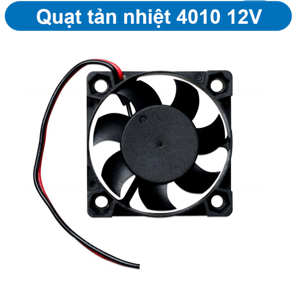 Quạt tản nhiệt 4010 12V