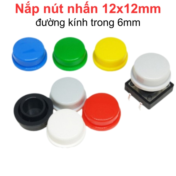 (10 cái) Nắp nút nhấn 12x12mm A105 đường kính trong 6mm