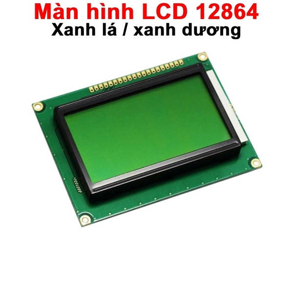 Màn hình LCD 12864 điện áp hoạt động 5V