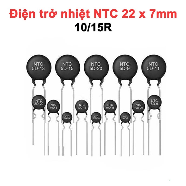 Điện trở nhiệt NTC kích thước 22 x 7mm 10R/15R