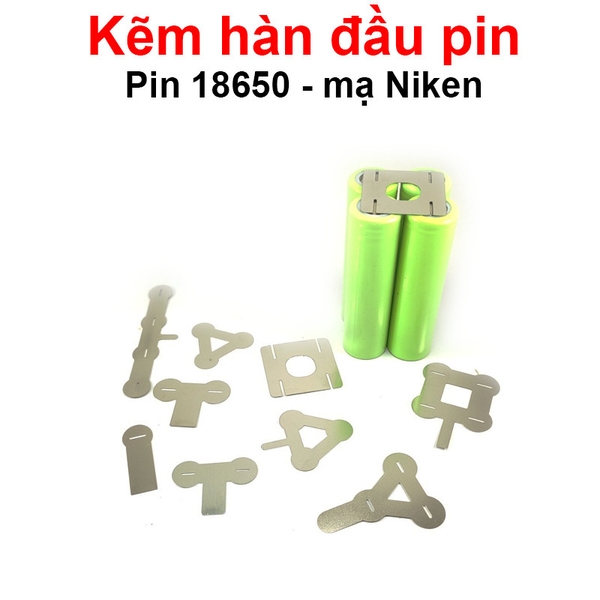 (10 miếng) Kẽm hàn đầu pin 18650 mạ niken