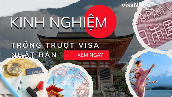 Điểm danh nguyên nhân trượt visa Nhật Bản và cách khắc phục