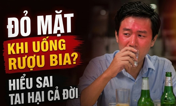đỏ mặt khi uống rượu bia