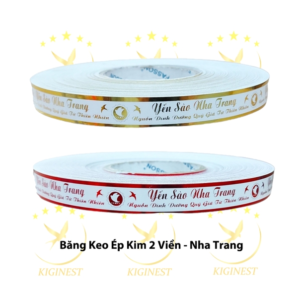 Băng Keo Ép Kim 2 Viền Yến Sào Nha Trang- Vàng