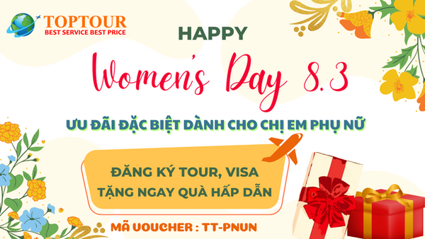 Đăng ký tour, visa – Nhận ngay loạt quà tặng hấp dẫn nhân ngày Quốc Tế Phụ Nữ 8/3