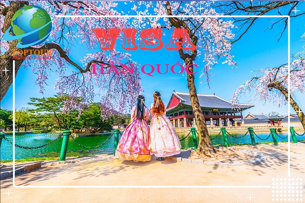 HƯỚNG DẪN CHI TIẾT MẪU ĐƠN XIN VISA HÀN QUỐC 5 NĂM