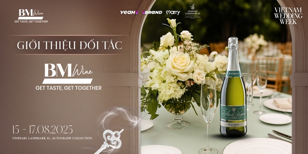 BMWine at Vietnam Wedding Week 2025 – Elevating Luxury Wedding Experiences