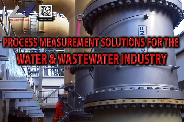 Process Measurement Solutions for the Water & Wastewater Industry LAC ...