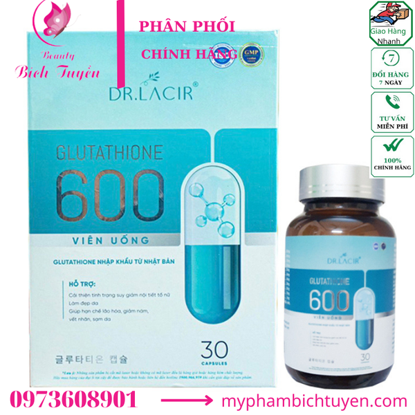 Viên Uống Glutathione 600 Dr Lacir Hỗ Trợ Trắng Da Mờ Nám