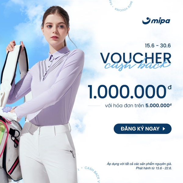 CASH BACK VOUCHER | Cashback 1.000.000đ cho tất cả đơn hàng từ 5 triệu