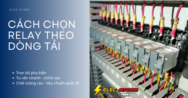 ⚡ Cách chọn relay theo dòng tải (contact rating) trong tủ điện