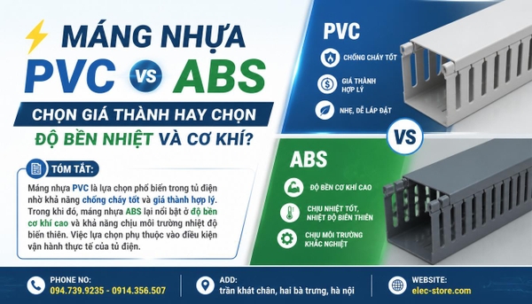 ⚡ Máng nhựa PVC vs ABS: Chọn giá thành hay chọn độ bền nhiệt và cơ khí?