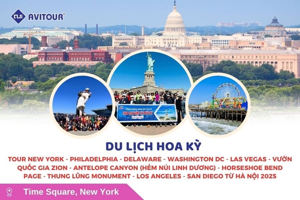 Du lịch Hoa Kỳ: Tour New York - Philadelphia - Delaware - Washington DC - Las Vegas - Vườn quốc gia Zion - Antelope Canyon (hẻm núi linh dương) - Horseshoe Bend - Page - Thung lũng Monument - Los Angeles - San Diego từ Hà Nội 2025