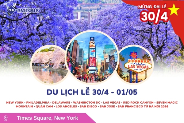 Du Lịch Lễ 30/4 Mùa Hoa Phượng Tím: Tour New York - Philadelphia - Delaware - Washington Dc - Las Vegas - Red Rock Canyon - Seven Magic Mountain - Quận Cam - Los Angeles - San Diego - San Jose - San Francisco từ Hà Nội 2026