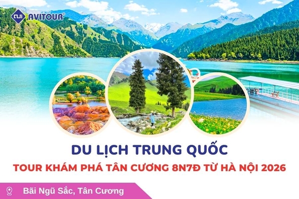 Du lịch Trung Quốc: Tour Khám phá Tân Cương 8N7Đ từ Hà Nội 2026