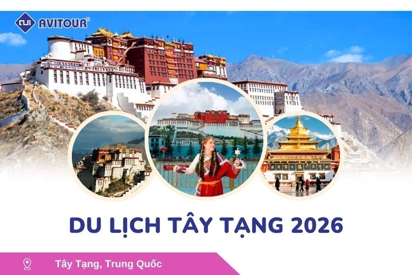 Du lịch Tây Tạng 2026: Hà Nội - Lhasa - Shigatse (No Shopping)