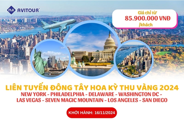 Liên tuyến Đông Tây Hoa Kỳ thu vàng 2024 | NEW YORK - PHILADELPHIA - DELAWARE - WASHINGTON DC - LAS VEGAS - SEVEN MAGIC MOUNTAIN - LOS ANGELES - SAN DIEGO