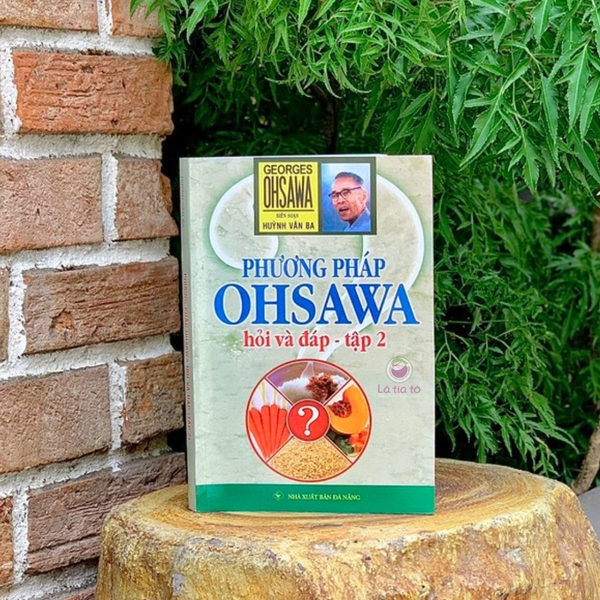 Phương Pháp Ohsawa Hỏi & Đáp T2