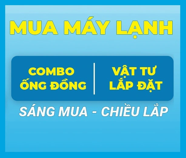 Mua kèm GÓI LẮP ĐẶT + VẬT TƯ chỉ từ 1.200K