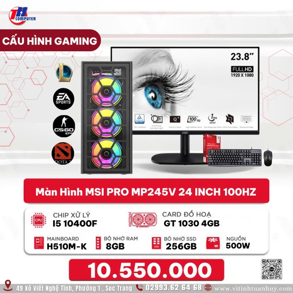 PC Game 17 i5-10400F/ VGA GT1030 4G + LCD MSI PRO 24INCH 100HZ