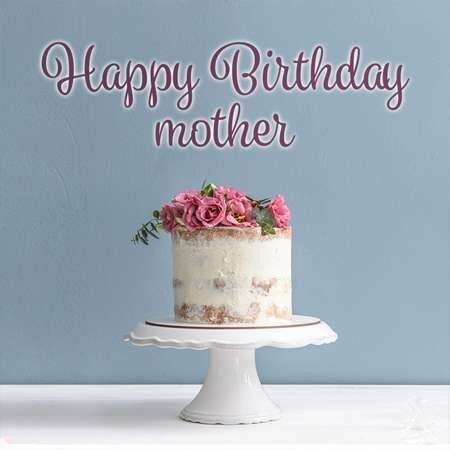 Những lời chúc mừng sinh nhật mẹ hay và ý nghĩa nhất