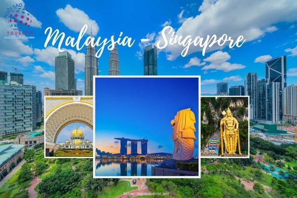 Chương trình chi tiết Tour Singapore – Malaysia 4N3Đ: 3 đêm ở Malaysia (Dạng hình ảnh)