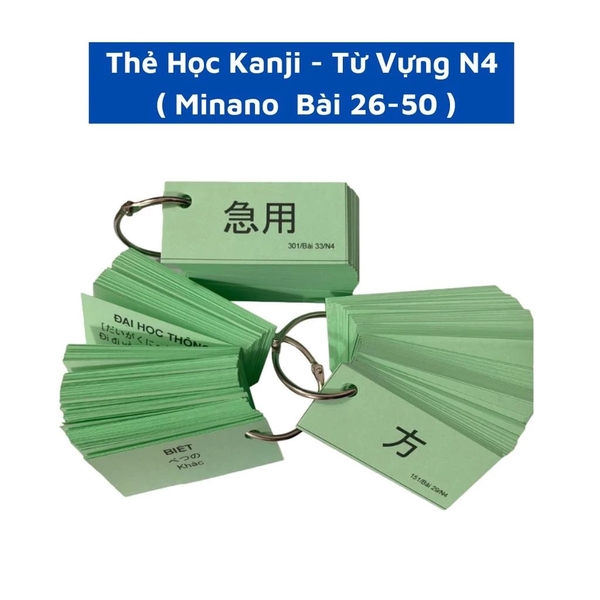 Thẻ flashcard Học Kanji - Từ Vựng N4 (Bài 26-50)
