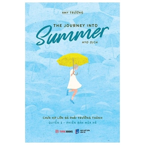 Chưa Kịp Lớn Đã Phải Trưởng Thành - Quyển 2 - Phiên Bản Mùa Hè ( Song ngữ Việt - Anh )