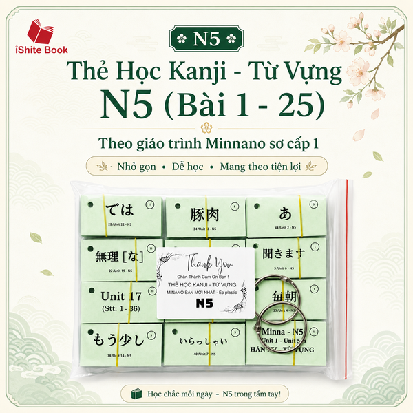 Bộ flashcard Học Kanji - Từ Vựng N5 (Bài 1 - 25)