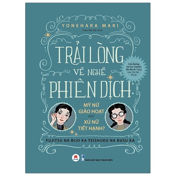 Trải Lòng Nghề Phiên Dịch