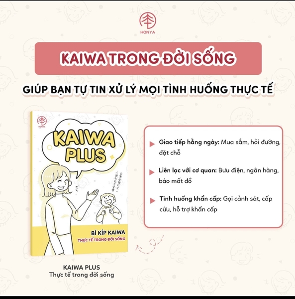 Kaiwa Plus Thực Tế Trong Đời Sống