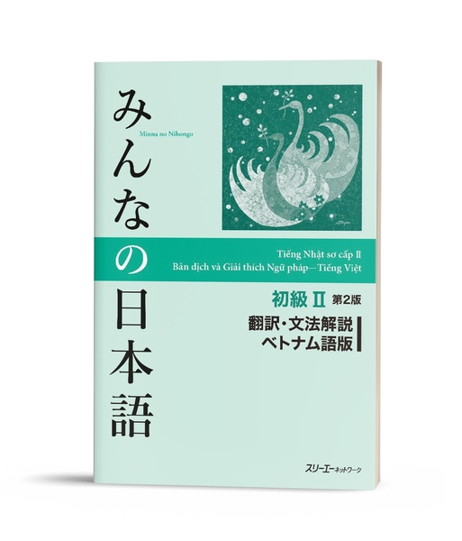 Minna No Nihongo Sơ cấp 2 Tái bản- Bản dịch và Giải thích ngữ pháp