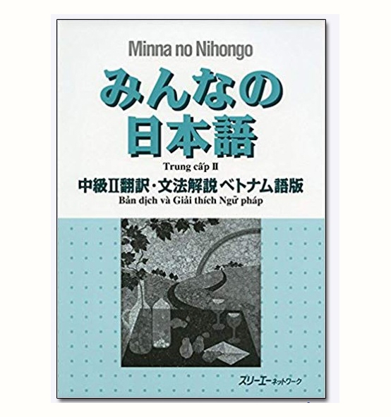 Minna No Nihongo Trung Cấp 2 – Bản Dịch Tiếng Việt