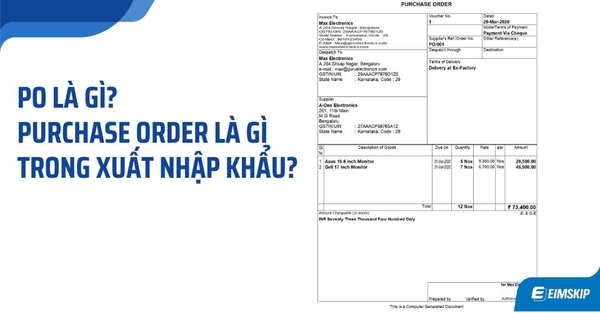 PO là gì? Purchase Order là gì trong xuất nhập khẩu?